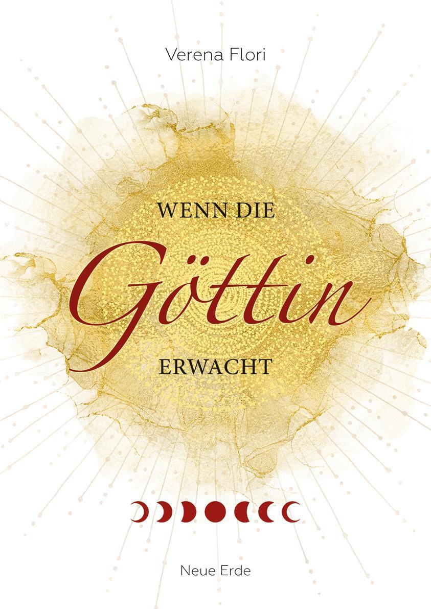 Cover: 9783890608365 | Wenn die Göttin erwacht | Verena Flori | Taschenbuch | Deutsch | 2023