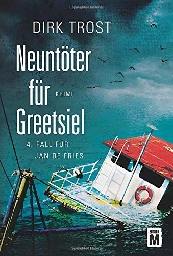 Cover: 9781542048705 | Neuntöter für Greetsiel | Dirk Trost | Taschenbuch | Edition M