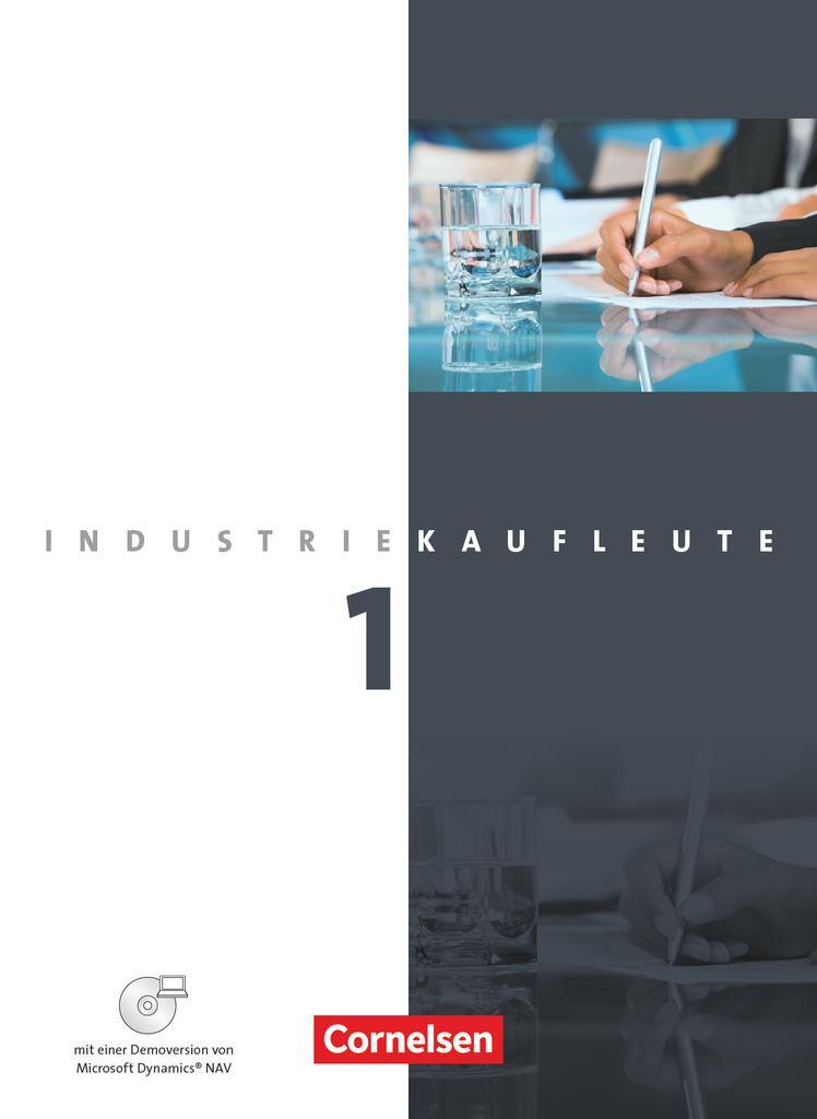Cover: 9783064504943 | Industriekaufleute 1. Ausbildungsjahr: Lernfelder 1-5. Schülerbuch...