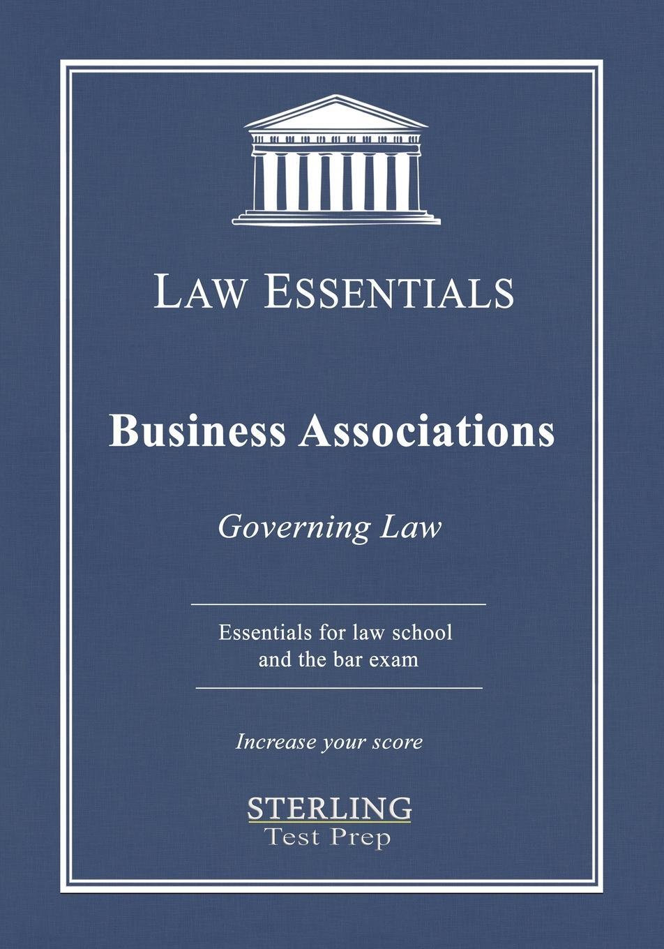 Cover: 9781954725249 | Business Associations, Law Essentials | Sterling Test Prep (u. a.)