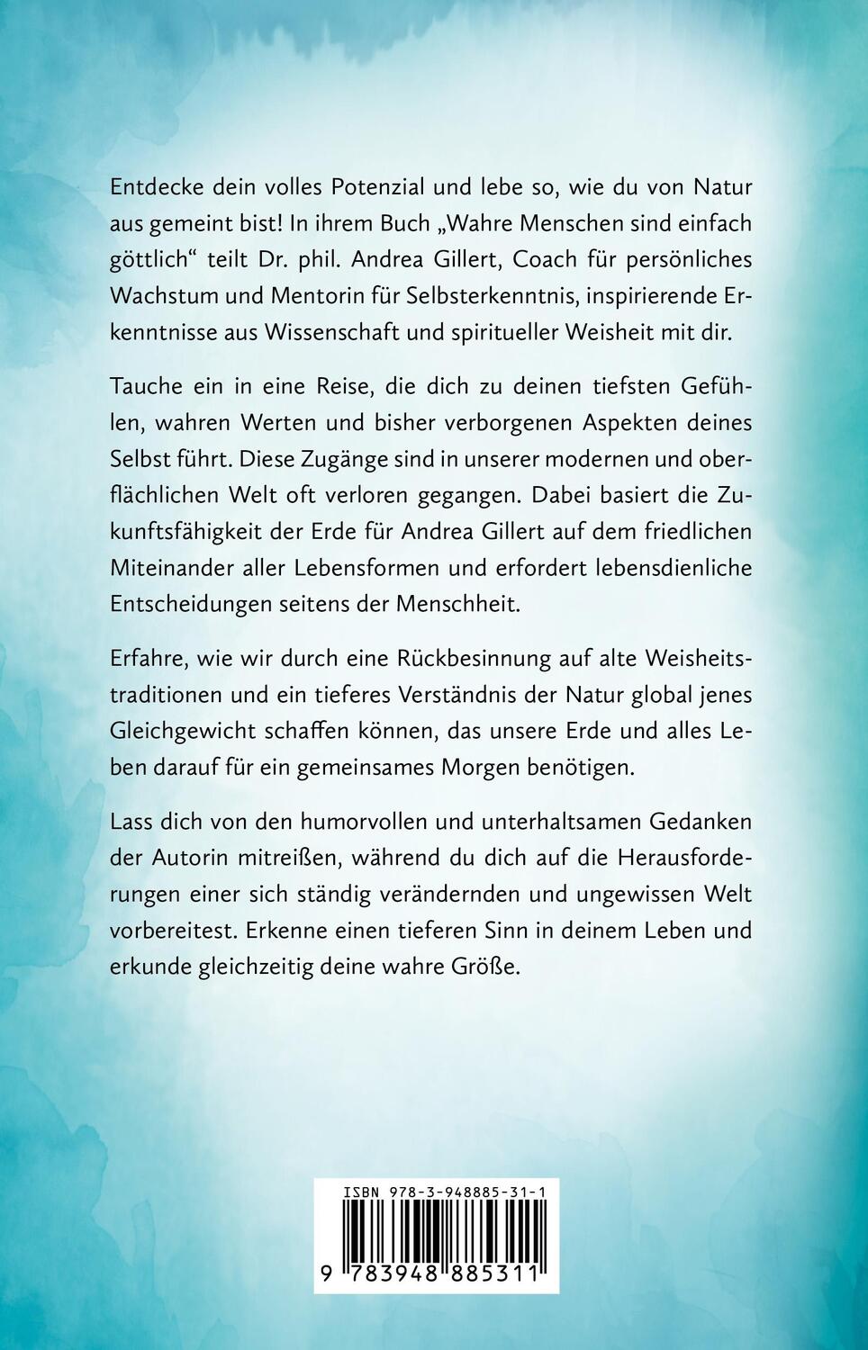 Rückseite: 9783948885311 | Wahre Menschen sind einfach göttlich | Andrea Gillert | Taschenbuch