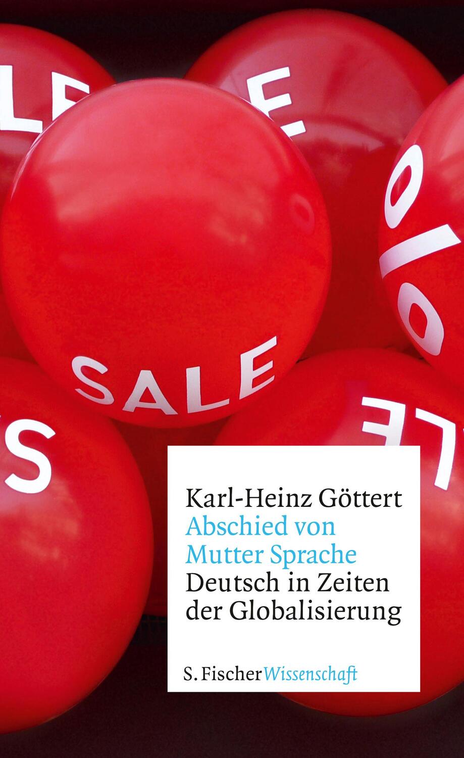 Cover: 9783100297150 | Abschied von Mutter Sprache | Karl-Heinz Göttert | Buch | 368 S.