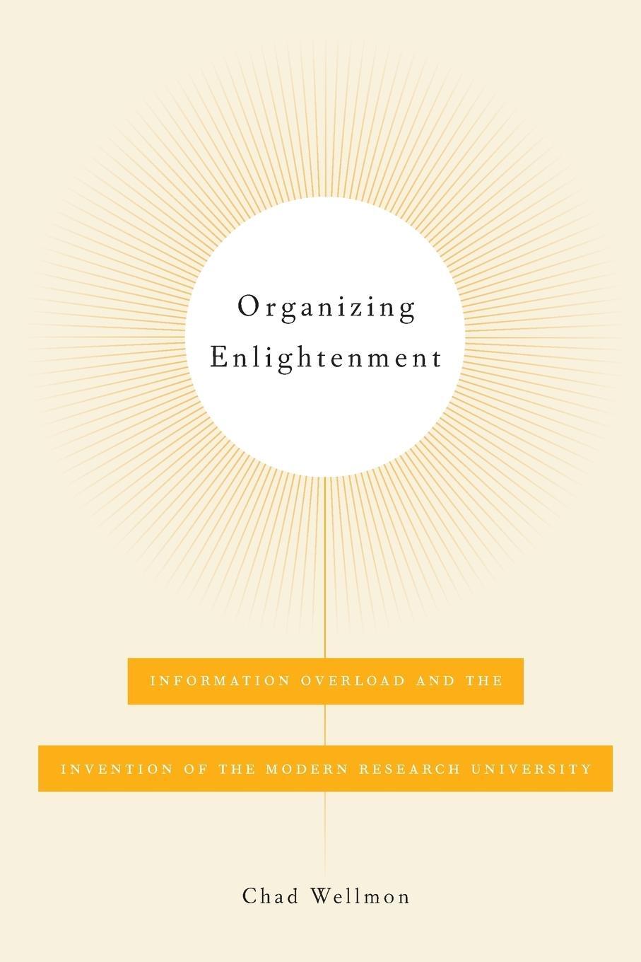 Cover: 9781421419886 | Organizing Enlightenment | Chad Wellmon | Taschenbuch | Paperback