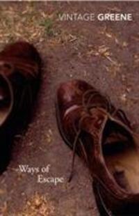 Cover: 9780099282594 | Ways Of Escape | Graham Greene | Taschenbuch | Englisch | 1999