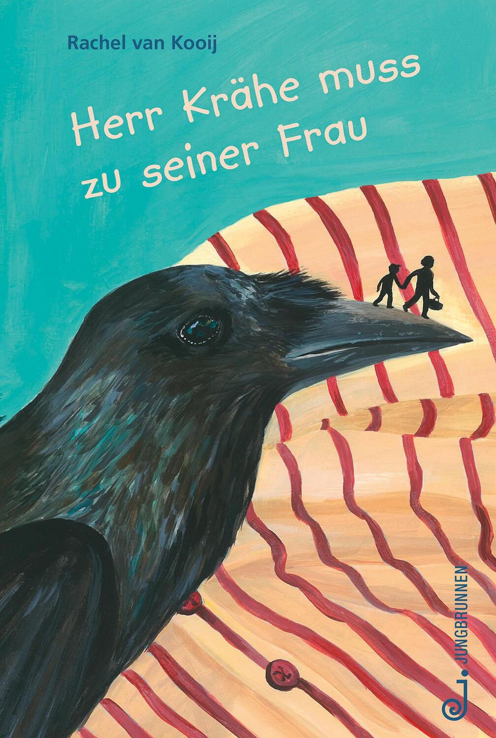 Cover: 9783702659363 | Herr Krähe muss zu seiner Frau | Rachel van Kooij | Buch | Deutsch