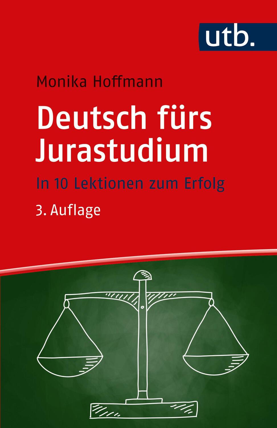 Cover: 9783825254933 | Deutsch fürs Jurastudium | In 10 Lektionen zum Erfolg | Hoffmann