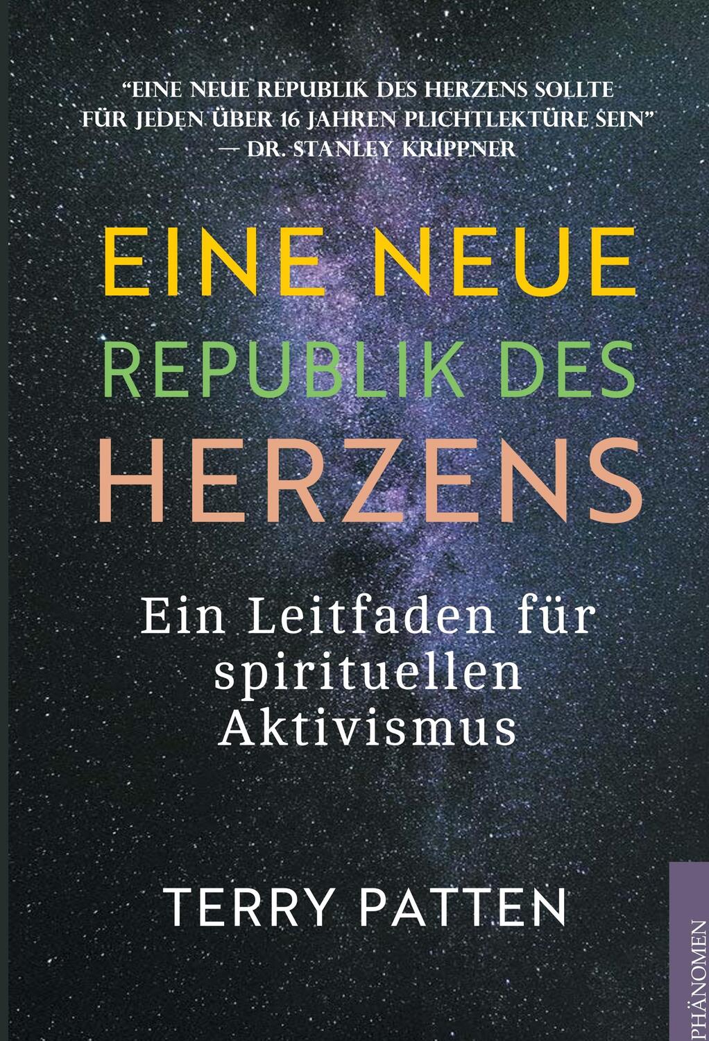Cover: 9788494985690 | Eine neue Republik des Herzens | Terry Patten | Taschenbuch | 488 S.