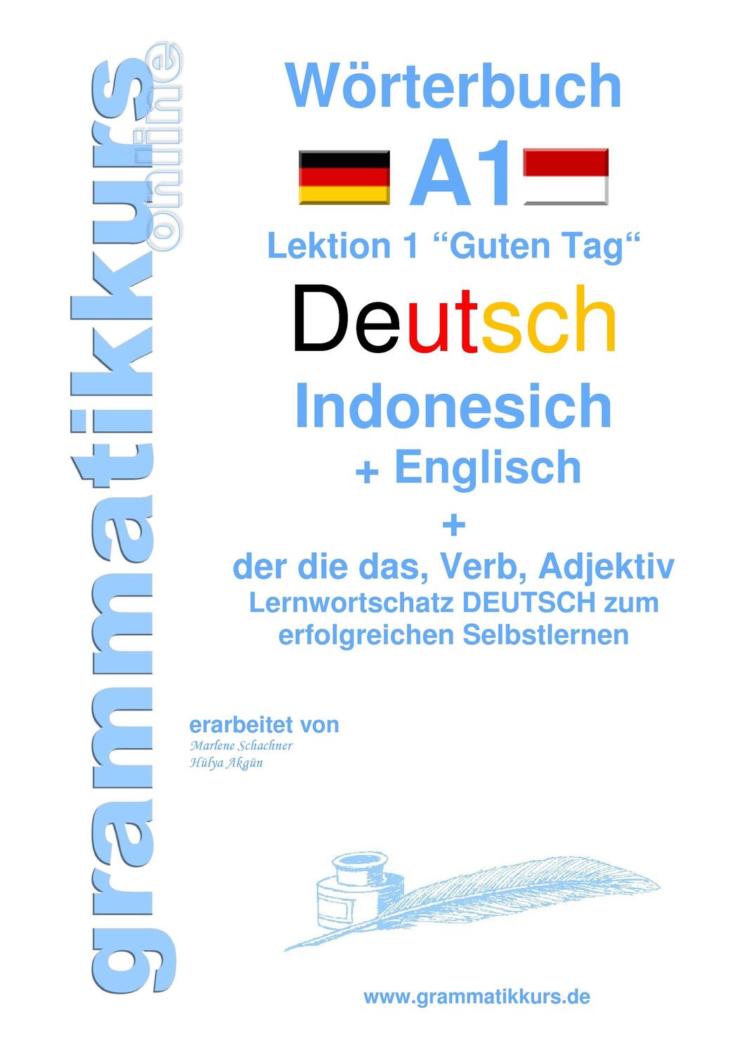 Cover: 9783738650990 | Wörterbuch Deutsch - Indonesisch - Englisch | Schachner (u. a.) | Buch