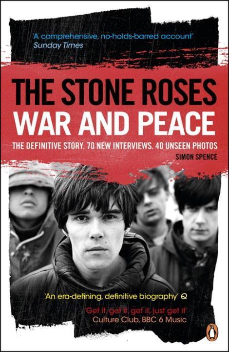 Cover: 9780241957042 | The Stone Roses | War and Peace | Simon Spence | Taschenbuch | 2013