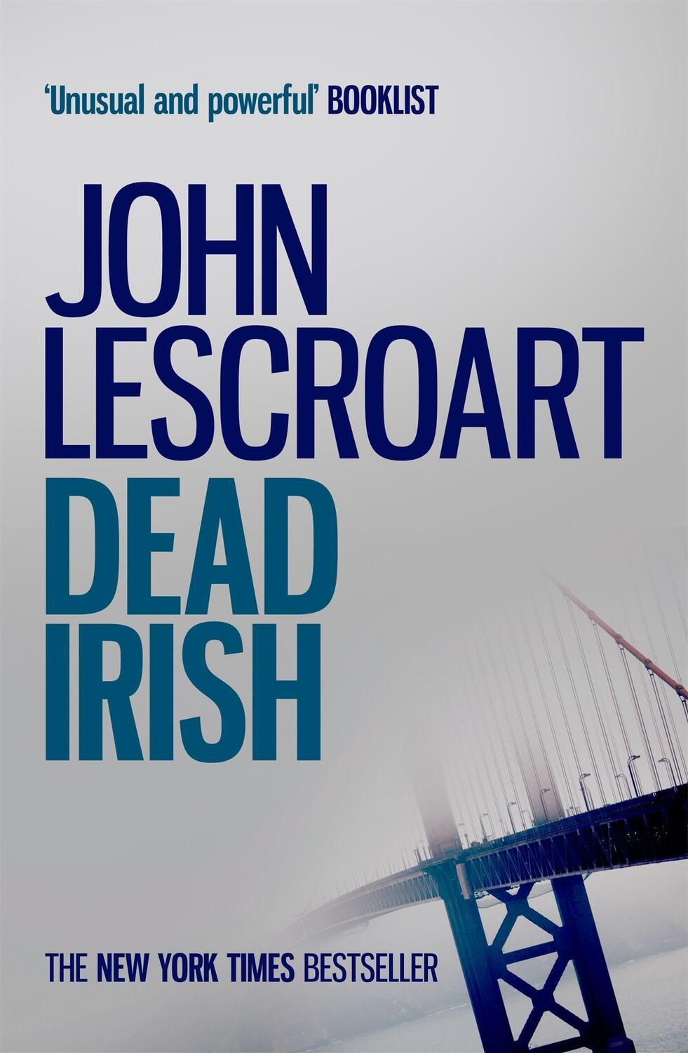 Cover: 9781472291783 | Dead Irish (Dismas Hardy series, book 1) | John Lescroart | Buch