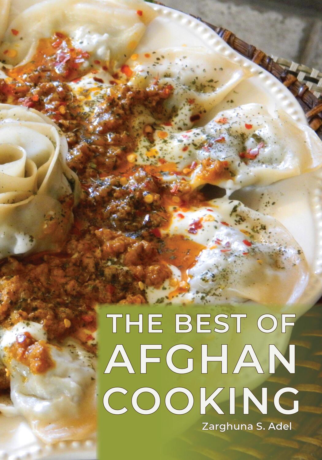 Bild: 9780781814430 | The Best of Afghan Cooking | Zarghuna S. Adel | Taschenbuch | Englisch