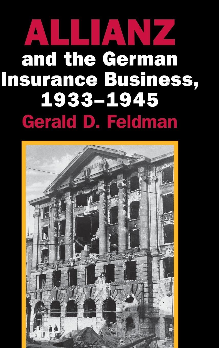 Cover: 9780521809290 | Allianz and the German Insurance Business, 1933-1945 | Feldman | Buch
