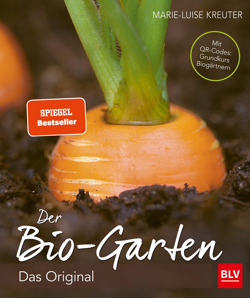 Cover: 9783835416932 | Der Biogarten | Das Original - komplett neu. Mit Videolinks im Buch