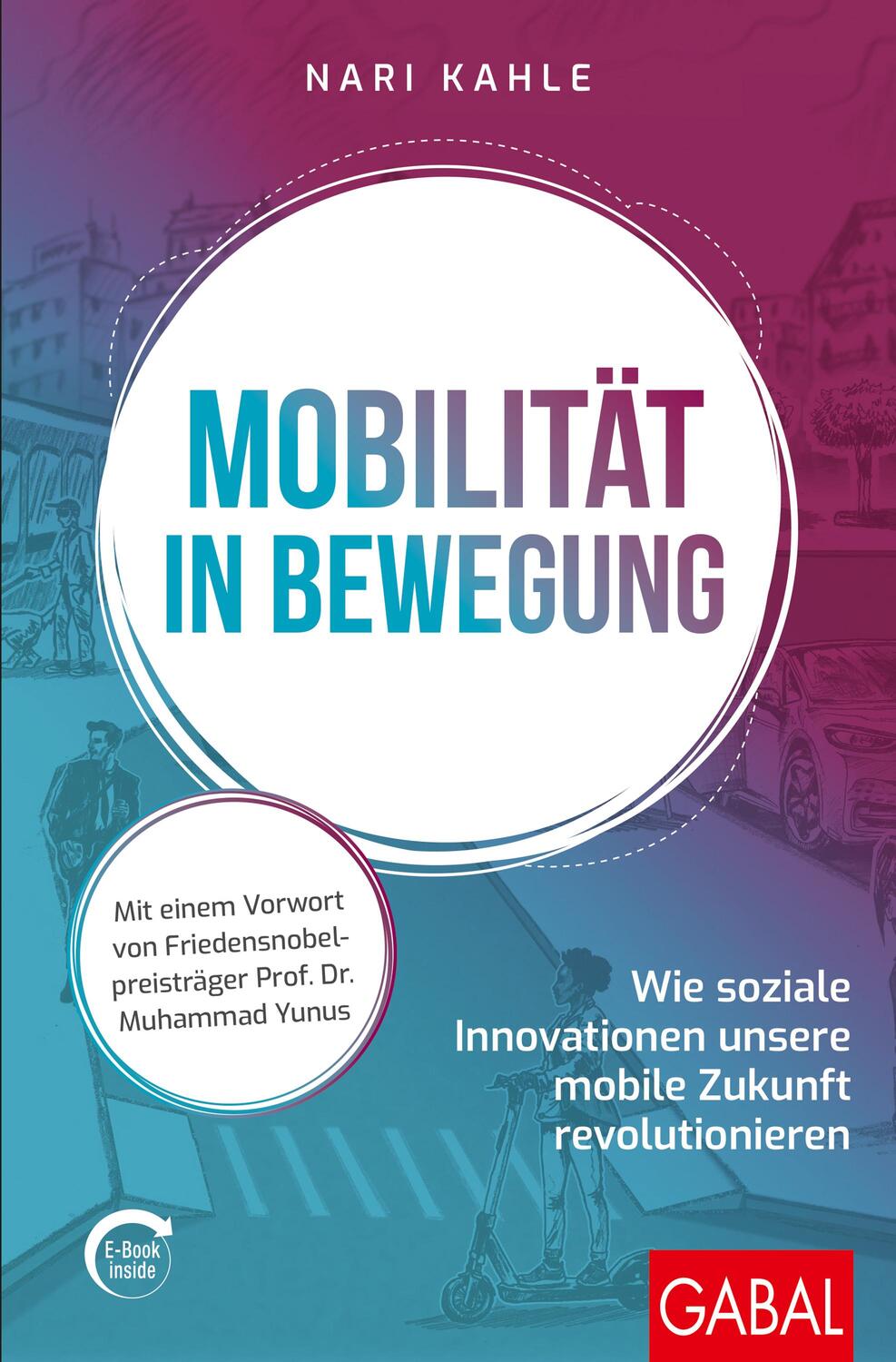 Cover: 9783967390605 | Mobilität in Bewegung | Nari Kahle | Taschenbuch | Dein Erfolg | 2021