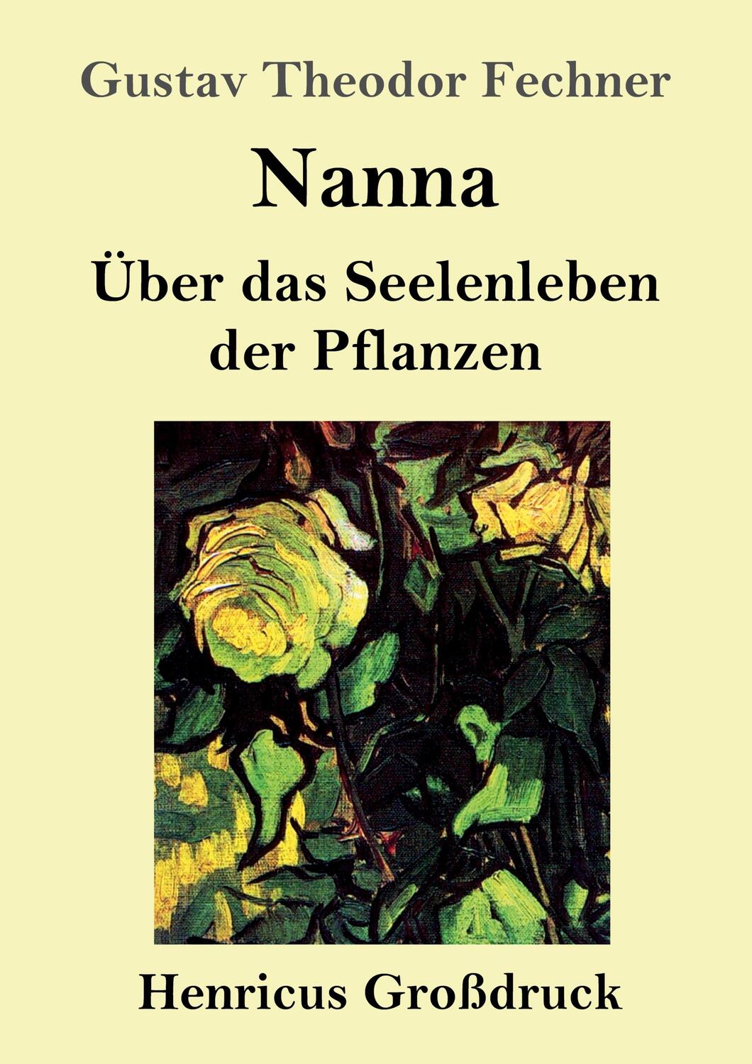 Cover: 9783847855651 | Nanna (Großdruck) | Über das Seelenleben der Pflanzen | Fechner | Buch