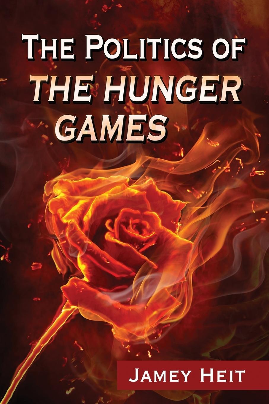 Cover: 9780786496587 | Politics of the Hunger Games | Jamey Heit | Taschenbuch | Paperback