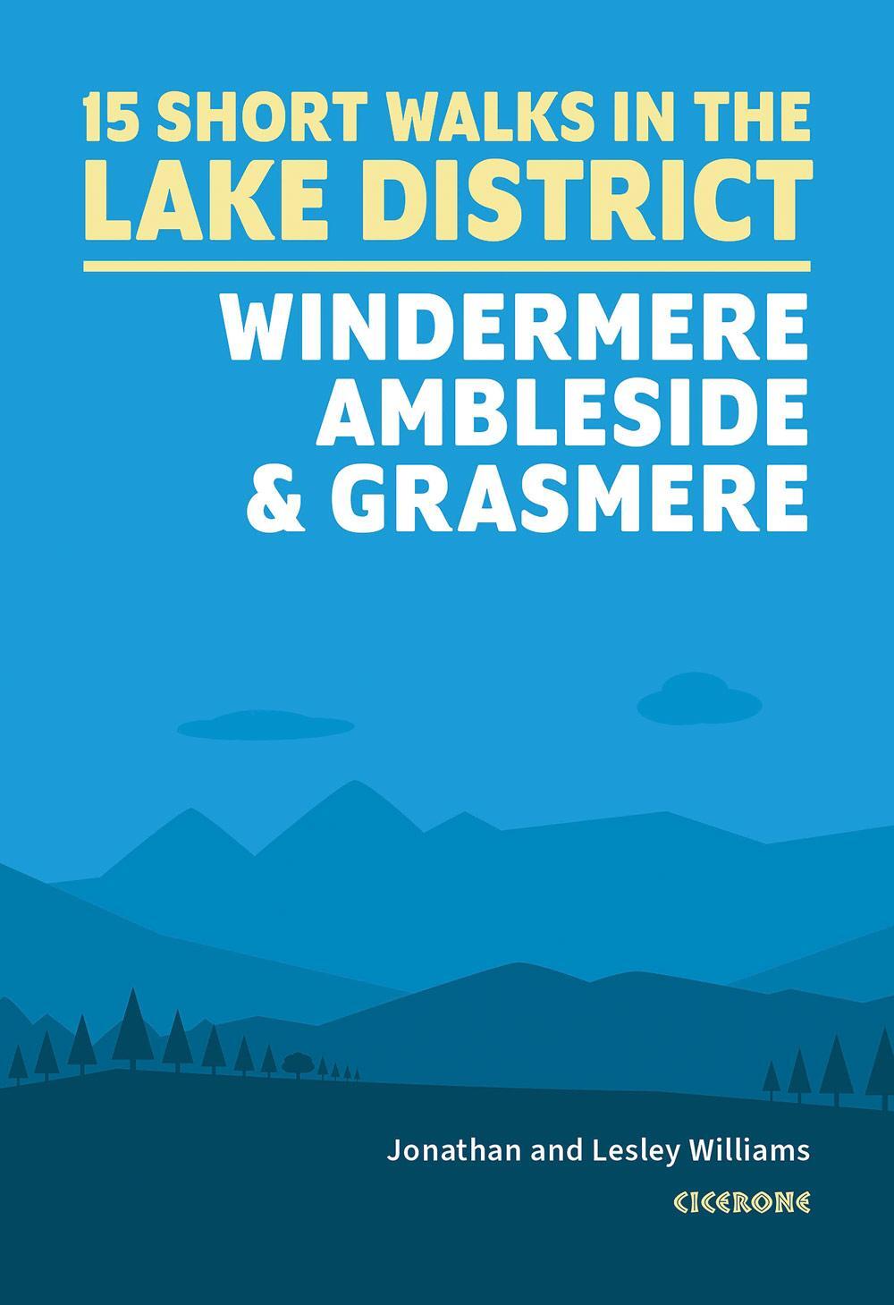 Cover: 9781786311528 | Short Walks in the Lake District: Windermere Ambleside and Grasmere