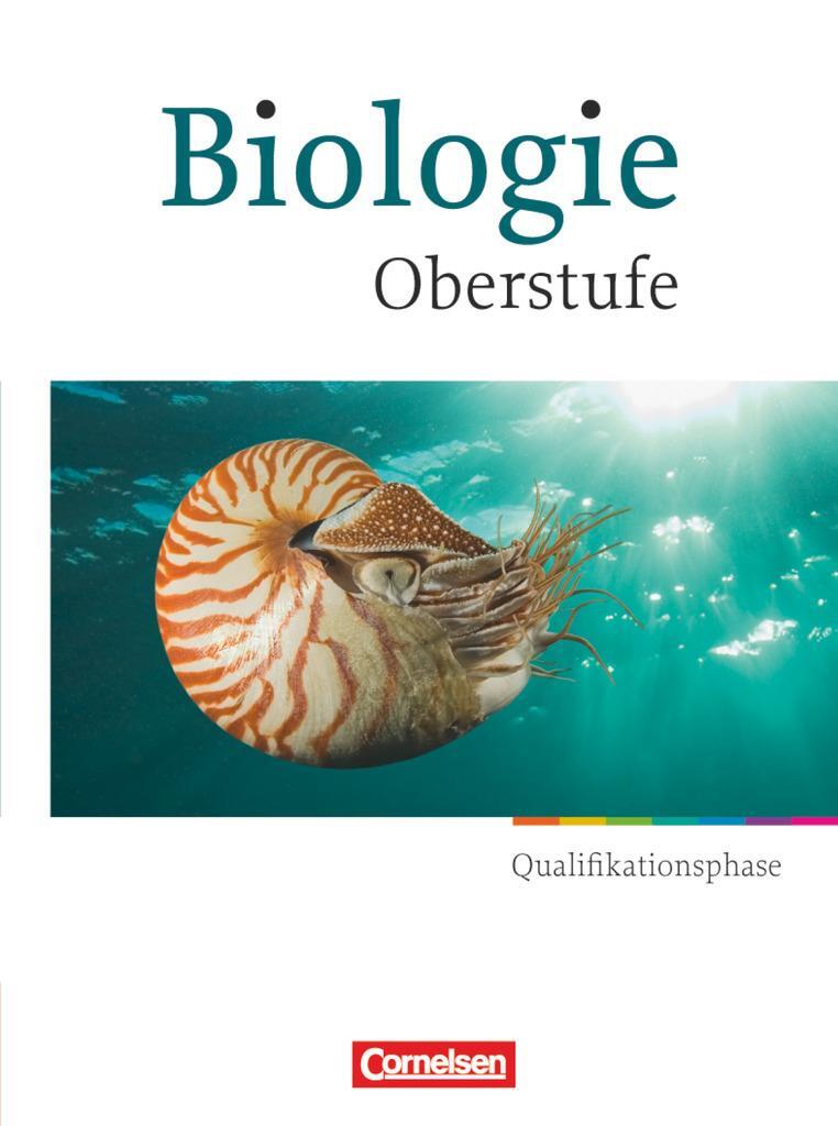 Cover: 9783060100217 | Biologie Oberstufe. Qualifikationsphase. Schülerbuch Hessen und...
