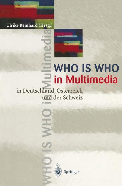 Cover: 9783540588108 | WHO is WHO in Multimedia | in Deutschland, Österreich und der Schweiz