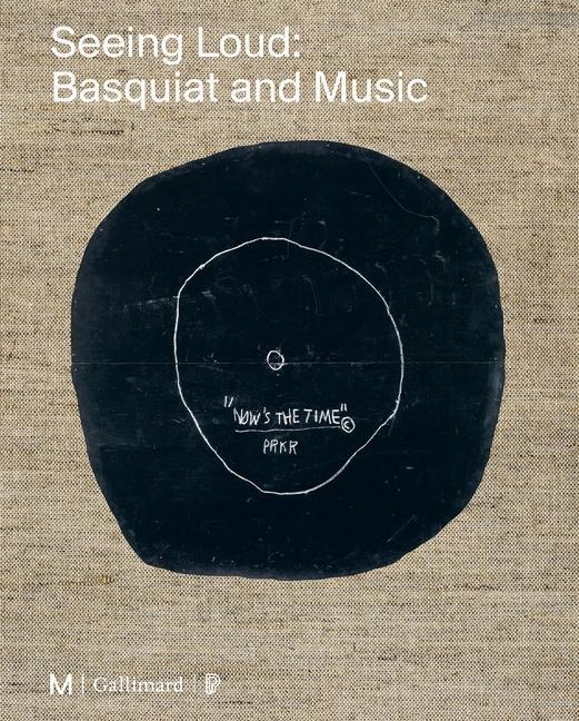 Cover: 9782072985942 | Seeing Loud, Basquiat and Music | Buch | Englisch | 2022 | Gallimard