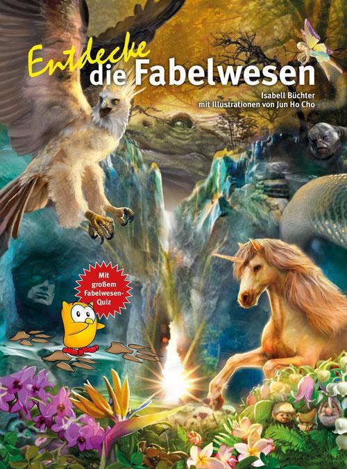 Cover: 9783866594104 | Entdecke die Fabelwesen | Isabell Büchter | Buch | 72 S. | Deutsch