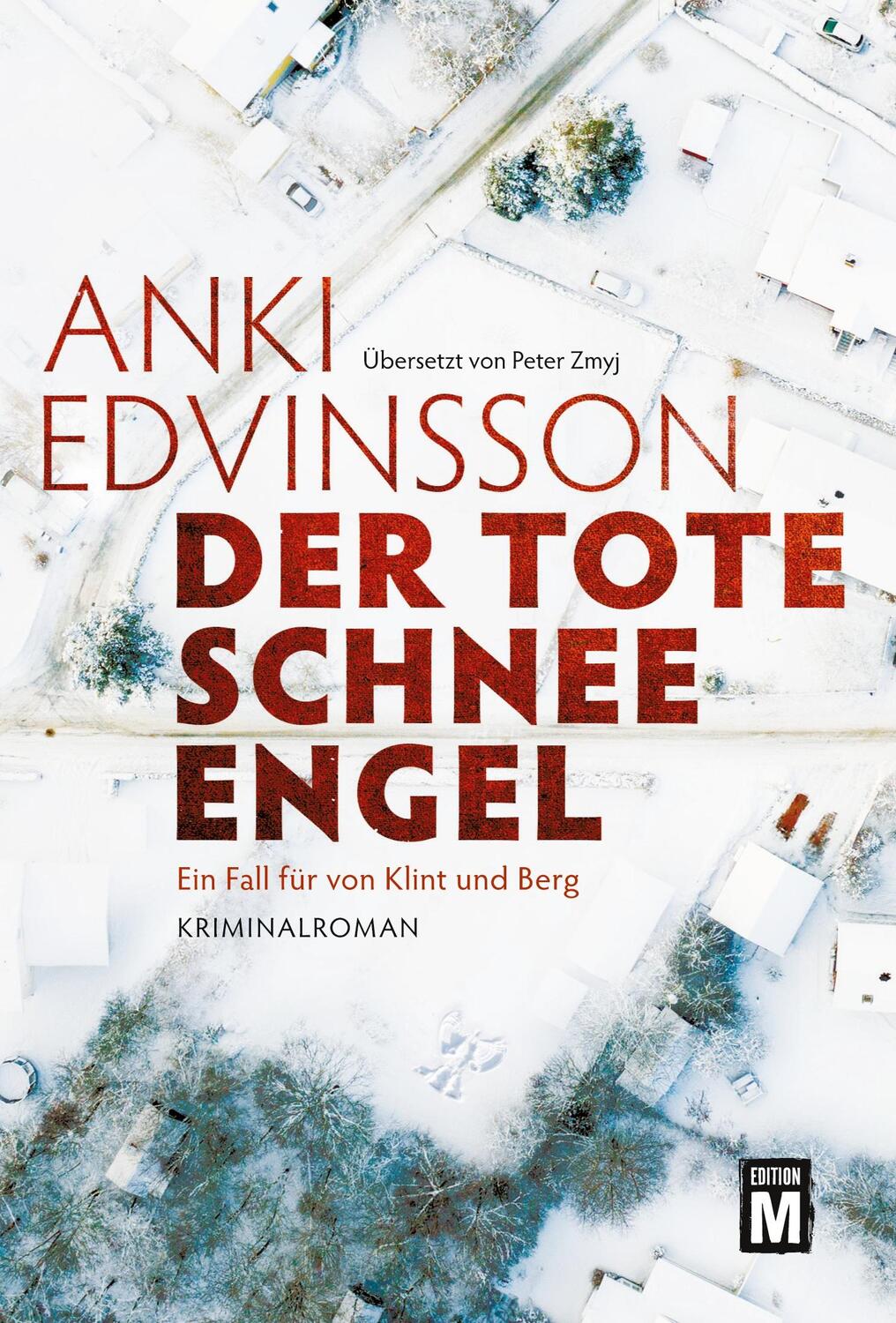 Cover: 9782496710335 | Der tote Schnee-Engel | Anki Edvinsson | Taschenbuch | Paperback