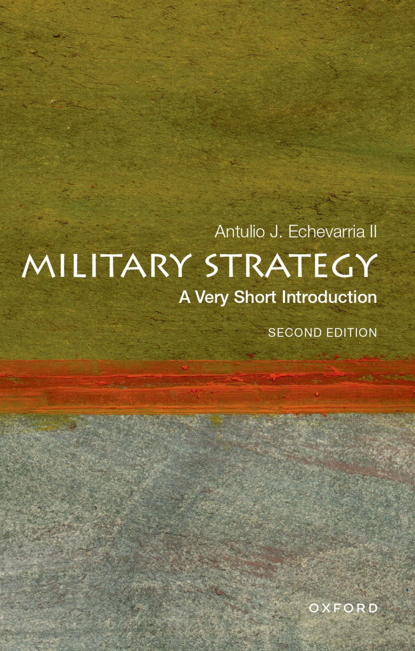 Cover: 9780197760154 | Military Strategy: A Very Short Introduction | Second Edition | Buch