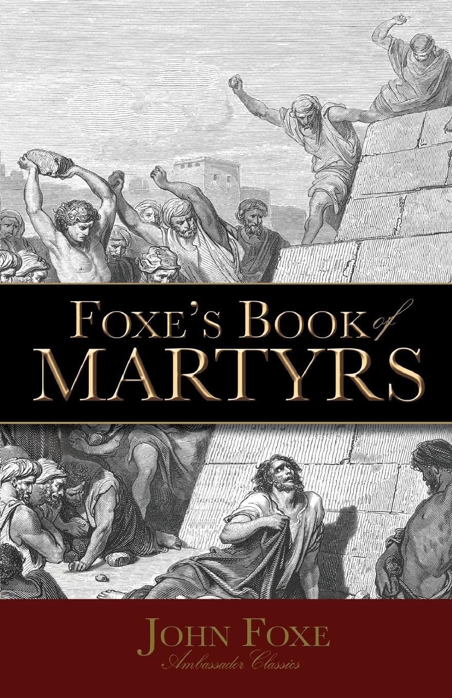 Cover: 9781932307207 | Foxe's Book of Martyrs | John Foxe | Taschenbuch | Paperback | 2005