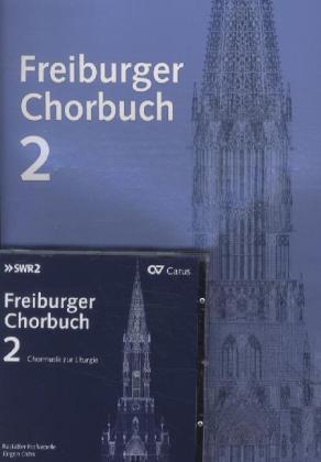 Cover: 9790007097325 | Freiburger Chorbuch, Chorleiterband und Audio-CD. Bd.2 | Buch + CD