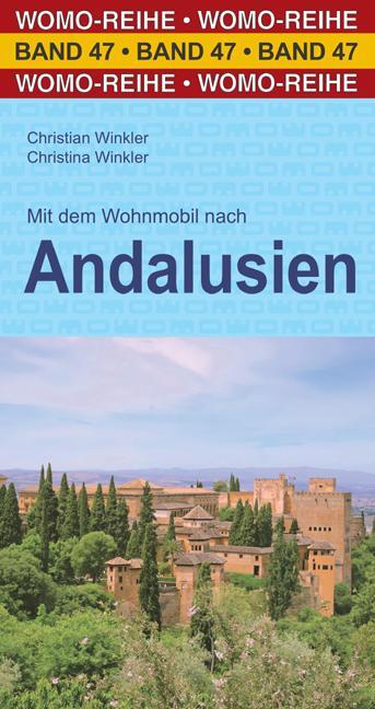 Cover: 9783869034751 | Mit dem Wohnmobil nach Andalusien | Christian Winkler (u. a.) | Buch