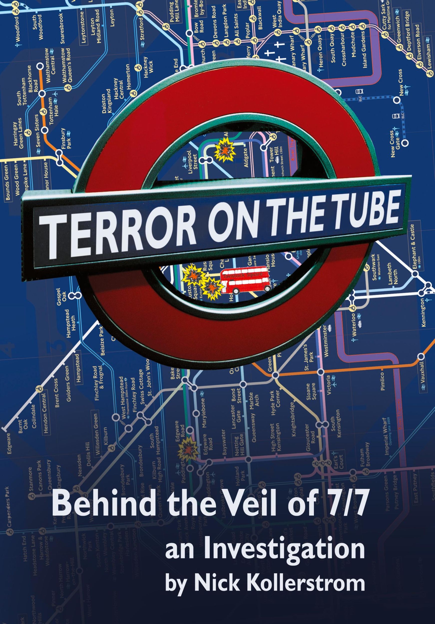 Cover: 9781615777372 | Terror on the Tube | Nick Kollerstrom | Taschenbuch | Englisch | 2011