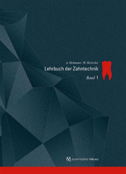 Cover: 9783868671308 | Lehrbuch der Zahntechnik 1 | Anatomie, Kieferorthopädie | Taschenbuch