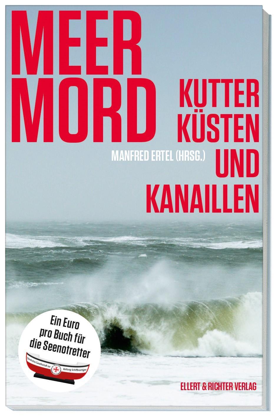 Cover: 9783831908622 | Meer Mord | Kutter, Küsten und Kanaillen | Manfred Ertel | Taschenbuch