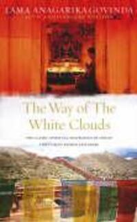 Cover: 9781846040115 | The Way Of The White Clouds | Lama Anagarika Govinda | Taschenbuch