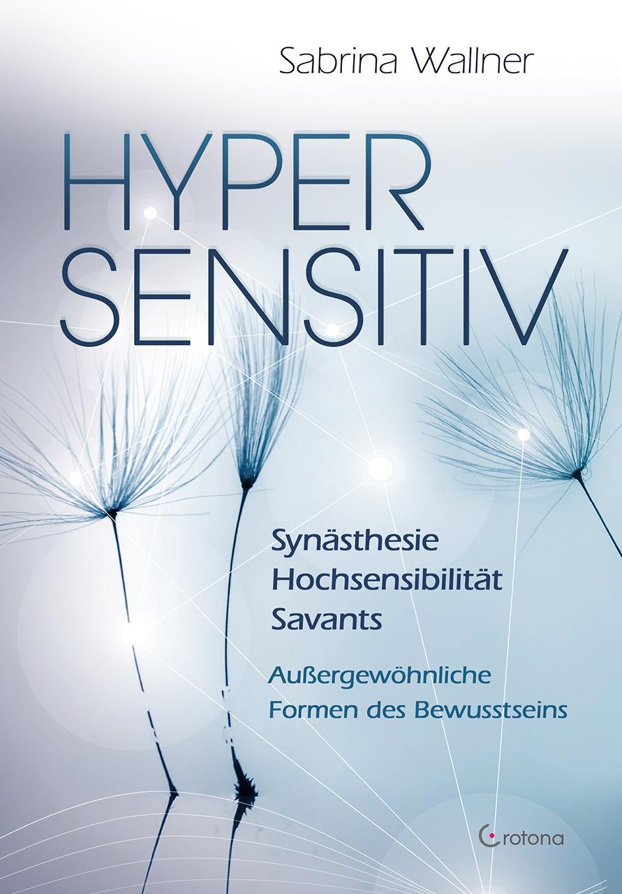 Cover: 9783861910718 | Hypersensitiv | Sabrina Wallner | Taschenbuch | Deutsch | 2016