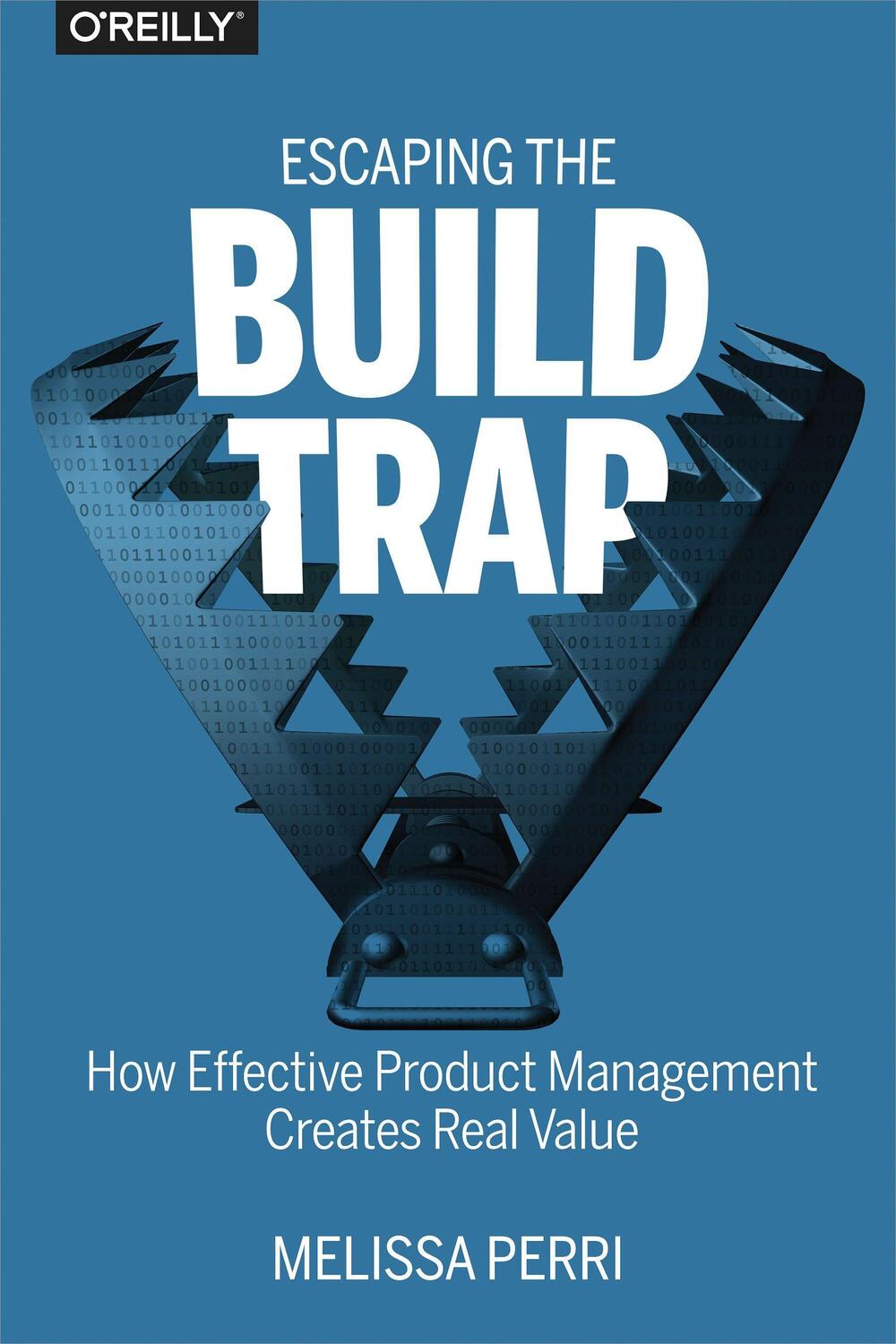 Cover: 9781491973790 | Escaping the Build Trap | Melissa Perri | Taschenbuch | Englisch