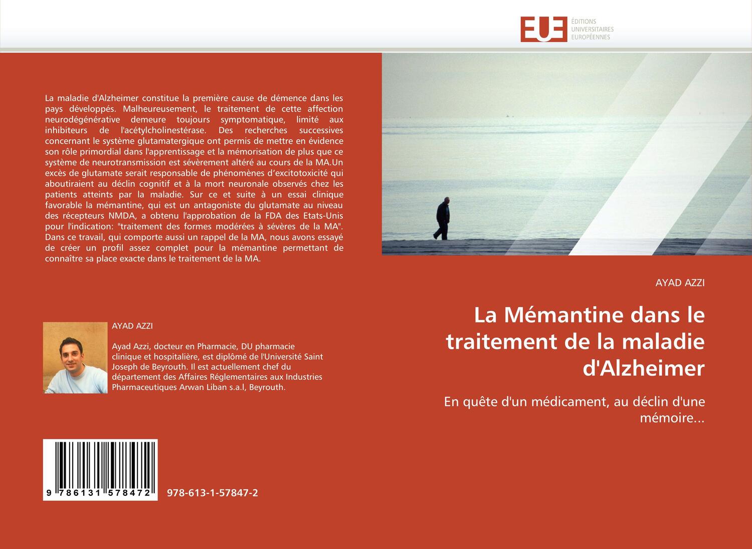 Cover: 9786131578472 | La Mémantine dans le traitement de la maladie d'Alzheimer | Ayad Azzi