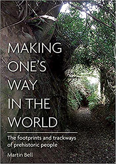 Cover: 9781789254020 | Making One's Way in the World | Martin Bell | Buch | Englisch | 2020