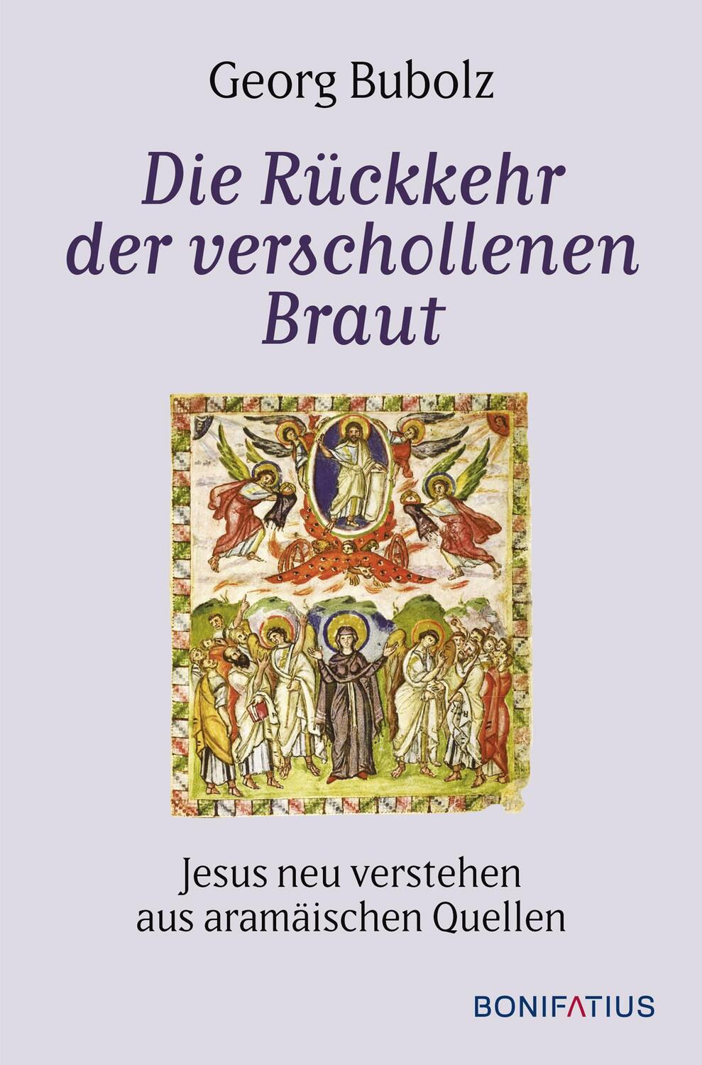 Cover: 9783987900075 | Die Rückkehr der verschollenen Braut | Georg Bubolz | Buch | Deutsch