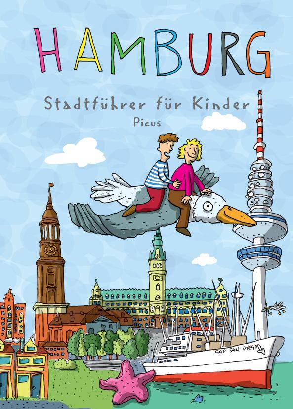 Cover: 9783854521693 | Hamburg | Stadtführer für Kinder | Kathrin Sander | Taschenbuch | 2013