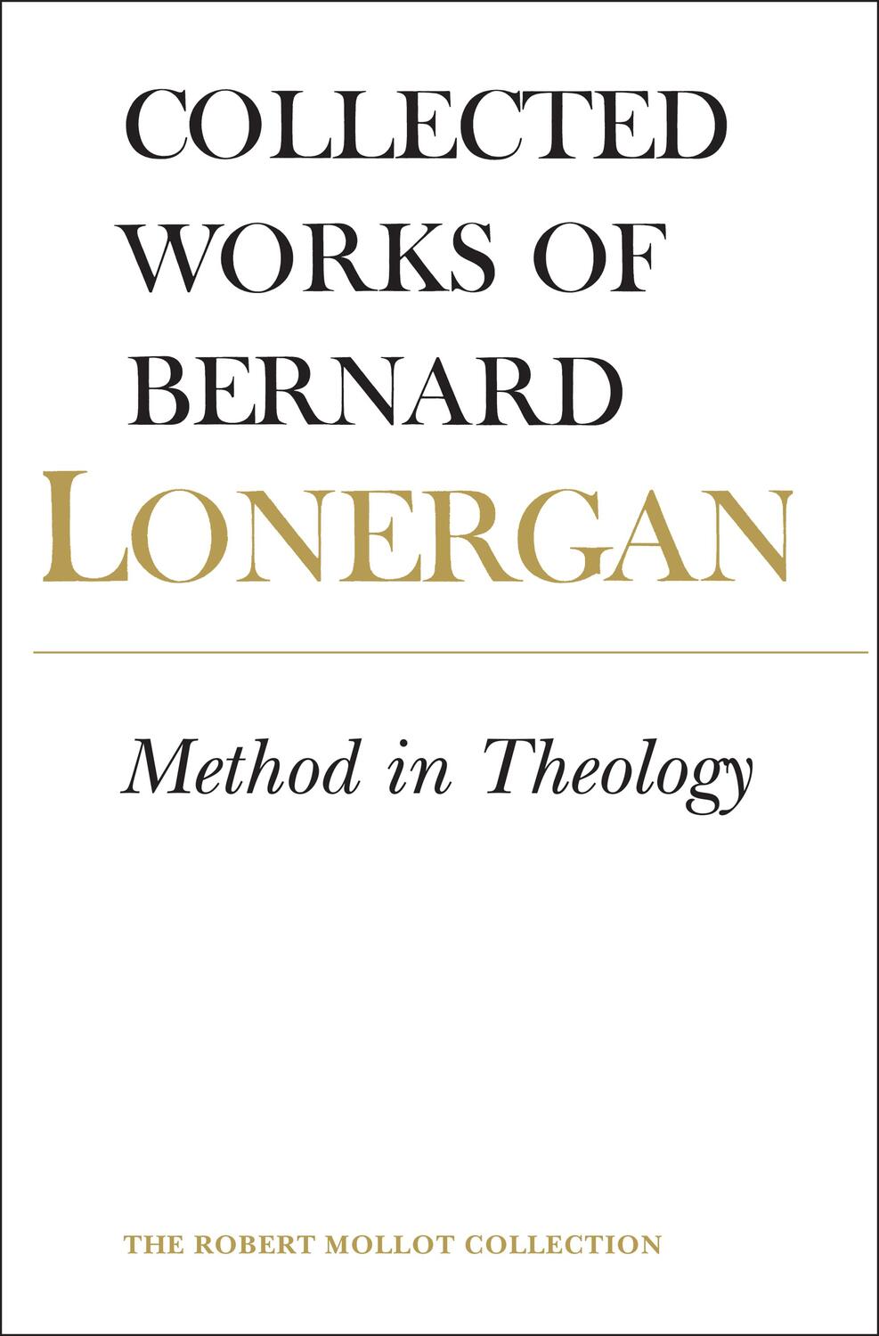 Cover: 9781487522247 | Method in Theology | Volume 14 | Bernard Lonergan | Taschenbuch | 2017