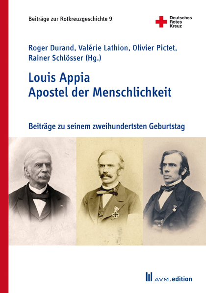 Cover: 9783954771653 | Louis Appia. Apostel der Menschlichkeit / Missionnaire de...