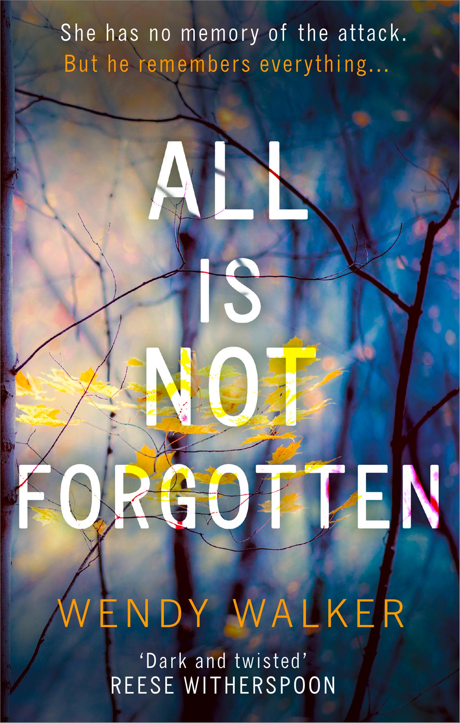 Cover: 9780008203481 | All Is Not Forgotten | Wendy Walker | Taschenbuch | 382 S. | Englisch