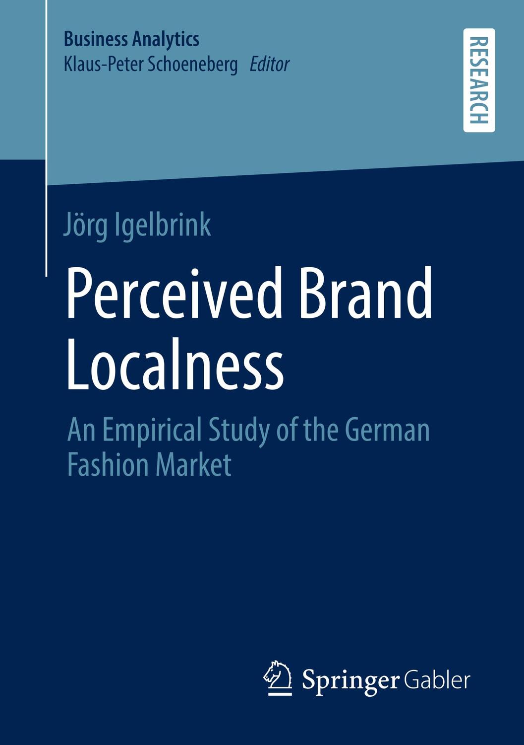 Cover: 9783658287665 | Perceived Brand Localness | Jörg Igelbrink | Taschenbuch | Paperback