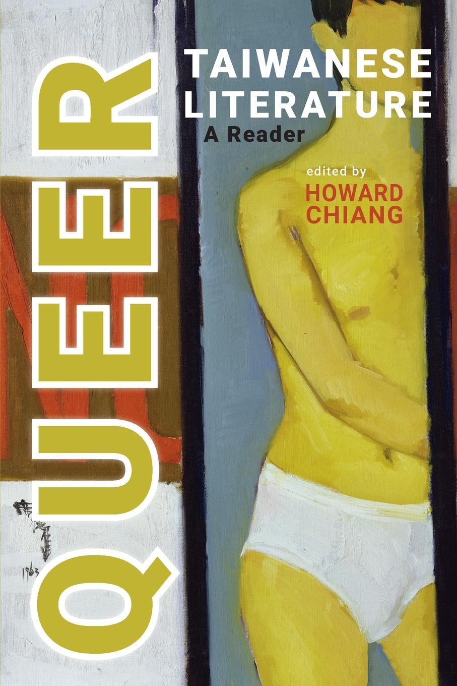 Cover: 9781621966982 | Queer Taiwanese Literature | A Reader | Howard Chiang | Taschenbuch