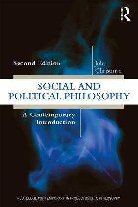 Cover: 9781138841659 | Social and Political Philosophy | A Contemporary Introduction | Buch