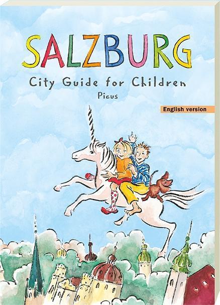 Cover: 9783854521938 | Salzburg | City Guide for Children | Margit Salamonsberger | Buch