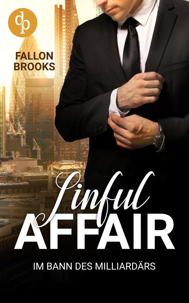 Cover: 9783987783845 | Sinful Affair | Im Bann des Milliardärs | Fallon Brooks | Taschenbuch