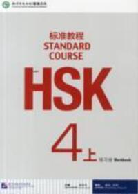 Cover: 9787561941171 | HSK Standard Course 4A - Workbook | Jiang Liping | Taschenbuch | 2015