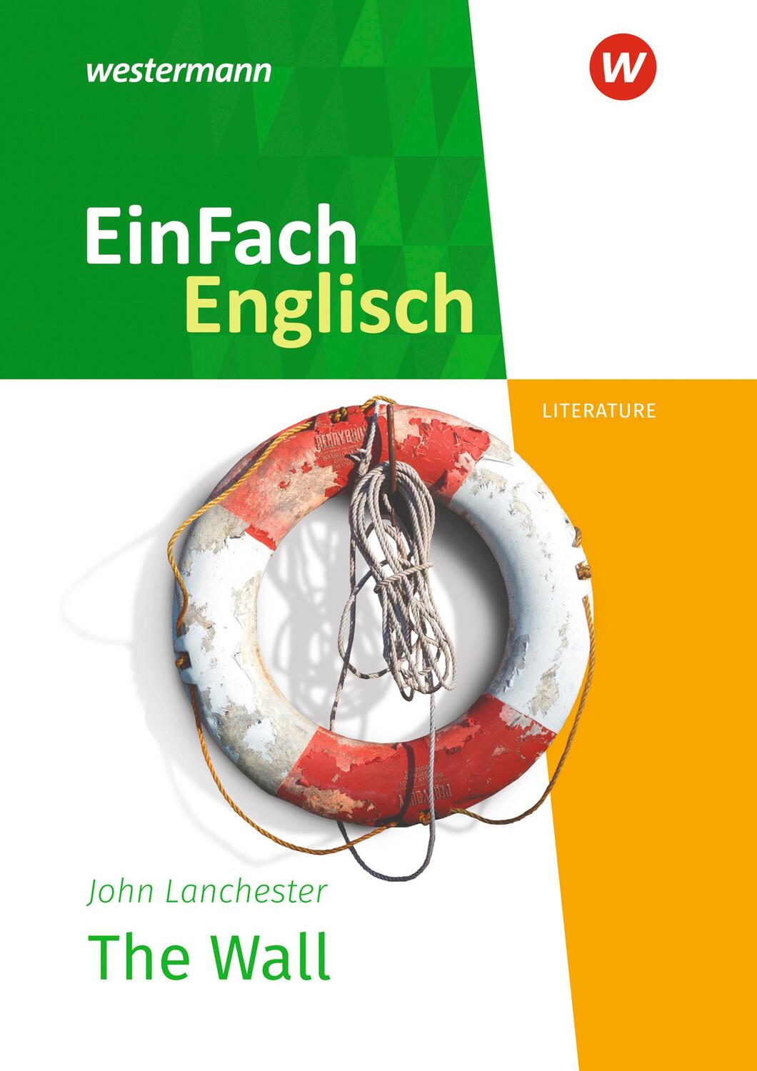 Cover: 9783141273908 | The Wall. EinFach Englisch New Edition Textausgaben | John Lancaster
